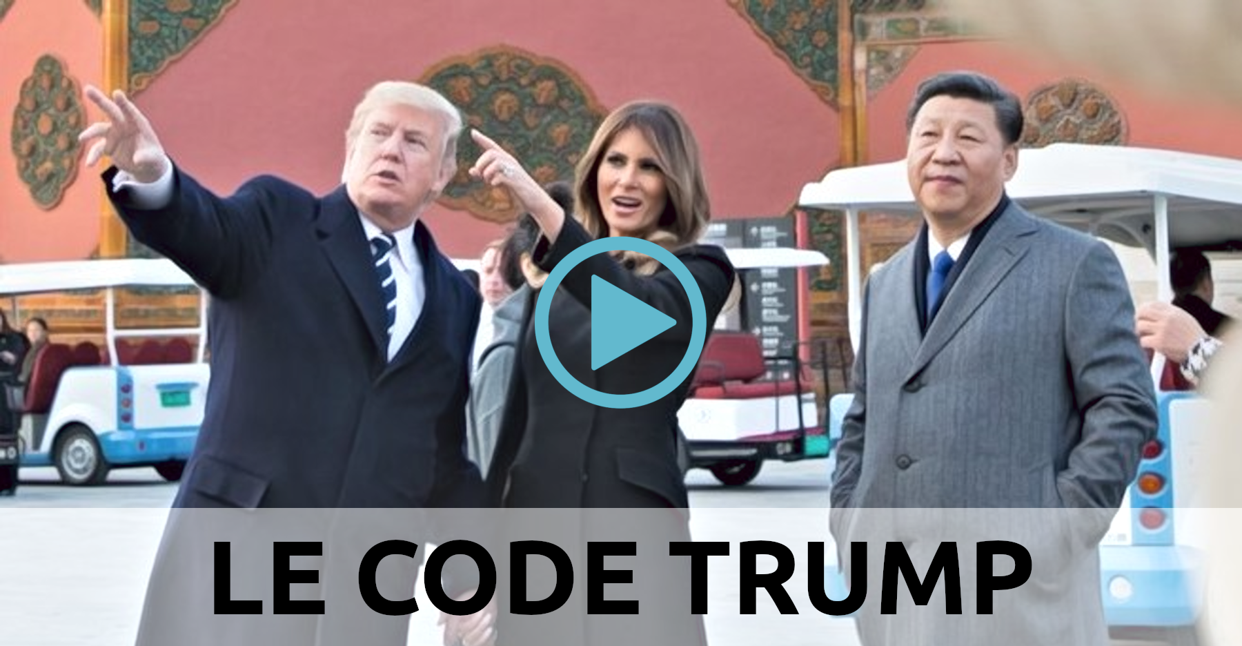 Donald Trump, Melania Trump, Xi Jinping